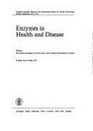 Enzyme in Health and Disease