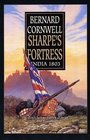 Sharpe's Fortress (Sharpe, Bk 3)