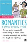 Careers for Romantics  Other Dreamy Types Second ed