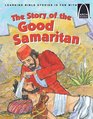 The Story of the Good Samaritan  Arch Books
