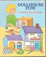 Dollhouse Fun!: Furniture You Can Make
