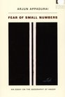 Fear of Small Numbers An Essay on the Geography of Anger