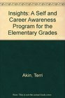 Insights  A Self and Career Awareness Program for the Elementary Grades