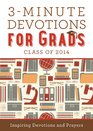 3Minute Devotions for Grads Inspiring Devotions and Prayers