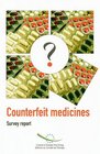 Counterfeit Medicines Survey Report