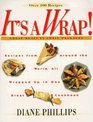 It's a Wrap Great Meals in Small Packages