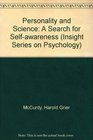 Personality and Science  A Search for selfAwareness
