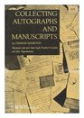 Collecting Autographs and Manuscripts