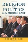 Religion and Politics in the Middle East Identity Ideology Institutions and Attitudes