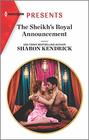 The Sheikh's Royal Announcement (Harlequin Presents, No 3833)