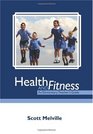 Health and Fitness An Elementary Teacher's Guide