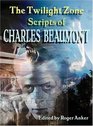 The Twilight Zone Scripts of Charles Beaumont