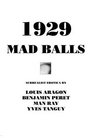 1929  MAD BALLS Surrealist Erotica