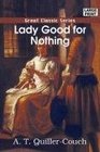 Lady Good for Nothing