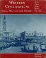 Western Civilization Ideas Politics and Society Prehistory to 2007