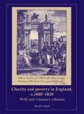Charity and Poverty in England c16801820 Wild and Visionary Schemes