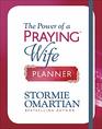 The Power of a Praying Wife Planner