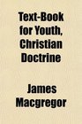TextBook for Youth Christian Doctrine