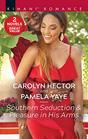 Southern Seduction  Pleasure in His Arms A 2in1 Collection