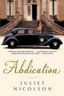 Abdication A Novel