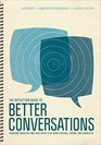 The Reflection Guide to Better Conversations Coaching Ourselves and Each Other to Be More Credible Caring and Connected