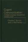 Cogent Communication Overcoming Reading Overload