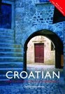 Colloquial Croatian The Complete Course For Beginners