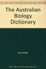 The Australian Biology Dictionary