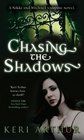 Chasing the Shadows (Nikki and Michael, Bk 3)