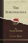 The Subconscious