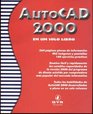 AutoCAD 2000 En Un Solo Libro