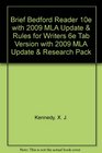 Brief Bedford Reader 10e with 2009 MLA Update  Rules for Writers 6e Tab Version with 2009 MLA Update  Research Pack