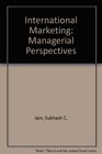 International Marketing Managerial Perspectives