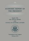 Economic Report of the President Transmitted to the Congress February 2015 Toge