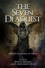 The Seven Deadliest