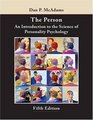 The Person An Introduction to the Science of Personality Psychology
