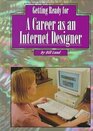 Getting Ready a Career as an Internet Designer