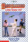Karen's Kite (Baby-Sitters Little Sister)