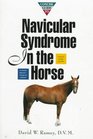 Concise Guide to Navicular Syndrome in the Horse