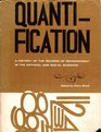 Quantification A History of Meaning of Measurement in the Natural Social Science