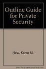 Outline Guide for Private Security