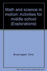 Math and science in motion Activities for middle school