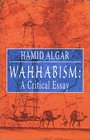 Wahhabism A Critical Essay