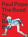 The Road to Battling Boy