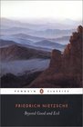 Beyond Good and Evil (Penguin Classics)