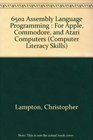 6502 Assembly Language Programming  For Apple Commodore and Atari Computers