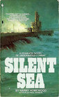 Silent Sea (Silent War, Bk 2)