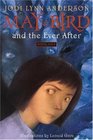 May Bird and the Ever After  Book One