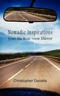 Nomadic Inspirations from the Rearview Mirror