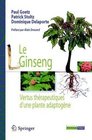Le Ginseng Vertus thrapeutiques dune plante adaptogne